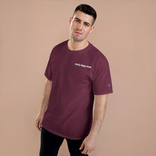 Load image into Gallery viewer, Daily High Club x Champion T-Shirt (part of &quot;The Freebies&quot; Collection)
