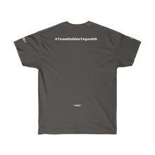 Afbeelding in Gallery-weergave laden, #TeamRobbieTegenMS T-Shirt Ultra Cotton Tee
