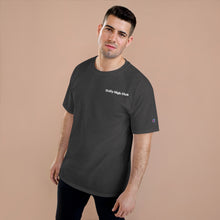 Load image into Gallery viewer, Daily High Club x Champion T-Shirt (part of &quot;The Freebies&quot; Collection)
