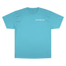 Load image into Gallery viewer, Daily High Club x Champion T-Shirt (part of &quot;The Freebies&quot; Collection)
