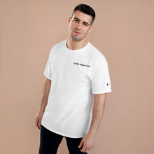 Load image into Gallery viewer, Daily High Club x Champion T-Shirt (part of &quot;The Freebies&quot; Collection)
