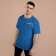 Load image into Gallery viewer, Daily High Club x Champion T-Shirt (part of &quot;The Freebies&quot; Collection)
